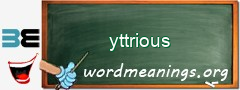 WordMeaning blackboard for yttrious